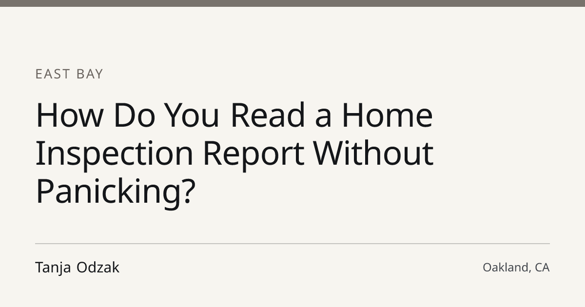Title card for the article: How Do You Read a Home Inspection Report Without Panicking?